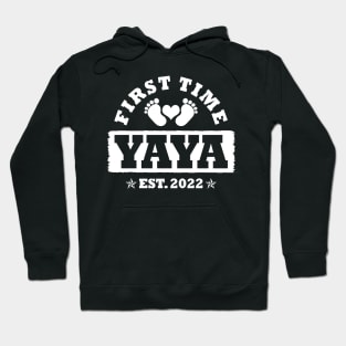 First Time Yaya Est 2022 Funny New Yaya Gift Hoodie